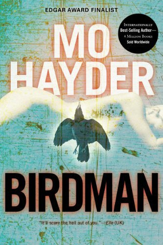 Hayder, Mo Birdman