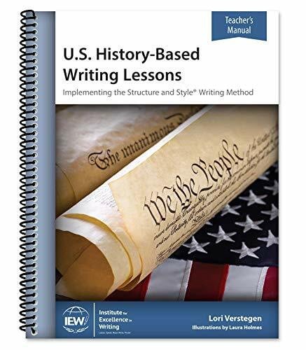 Lori Verstegen U.S. History-Based Writing Lessons [Teacher's Manual only]