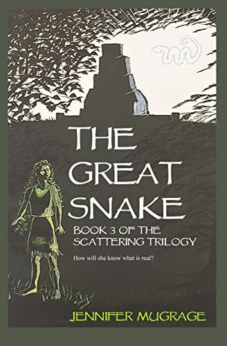 Mugrage, Jennifer The Great Snake
