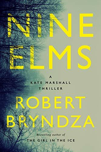 Bryndza, Robert Nine Elms: A Kate Marshall Thriller