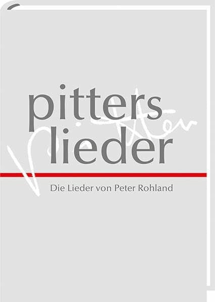 Helmut König pitters lieder: Die Lieder von Peter Rohland (inkl. DVD)