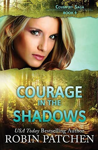 Patchen, Robin Courage in the Shadows (Coventry Saga, Band 9)