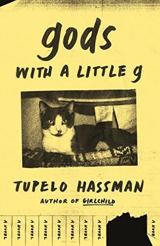 Hassman, Tupelo Gods with a Little G