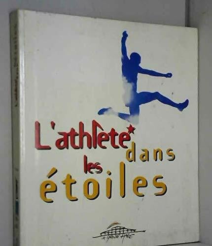 Bacot, Yolande L'athlÃ¨te dans les Ã©toiles