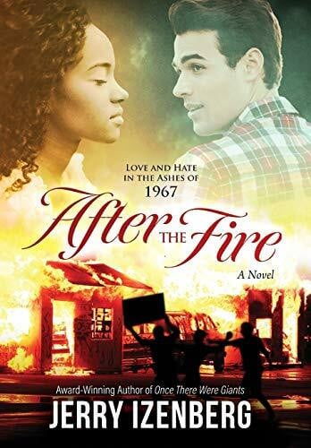 Izenberg, Jerry After the Fire: Love and Hate in the Ashes of 1967