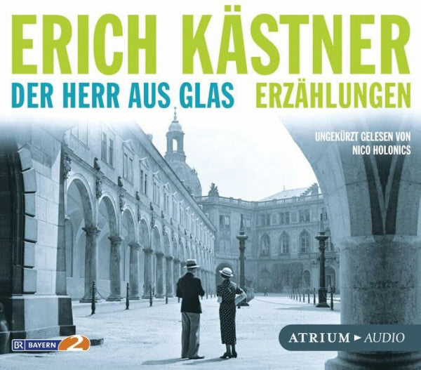 Holonics, Nico Der Herr aus Glas. Erzählungen: Ungekürzte Lesung