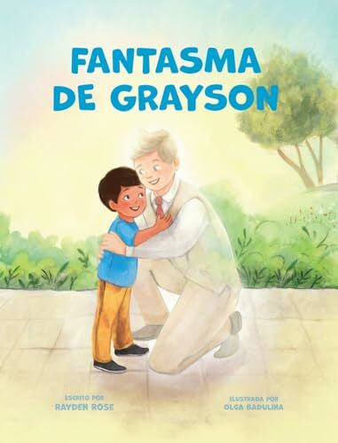 Rose, Rayden Fantasma De Grayson: Regalos De Bautismo LDS Para Niños (Sobre El Espíritu Santo)