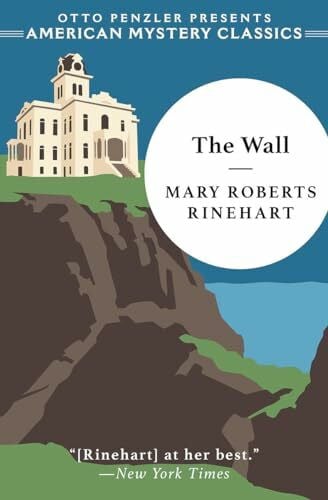 Penzler, Otto The Wall (An American Mystery Classic, Band 0)