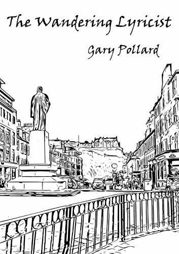 Pollard, Gary The Wandering Lyricist
