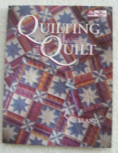 Cleland, Lee Quilting Makes the Quilt