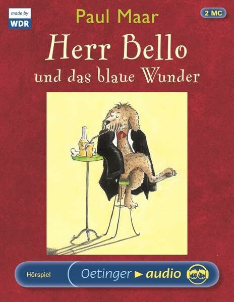 Krause, Ute Herr Bello und das blaue Wunder (2 MC): Hörspiel
