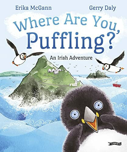 Mcgann, Erika Where Are You, Puffling?: An Irish Adventure