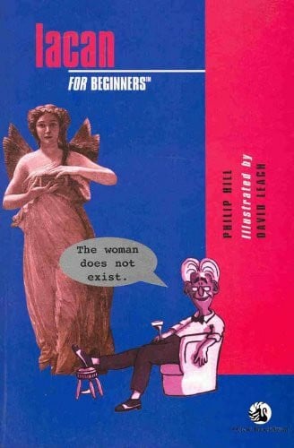 Philip Hill Lacan For Beginners