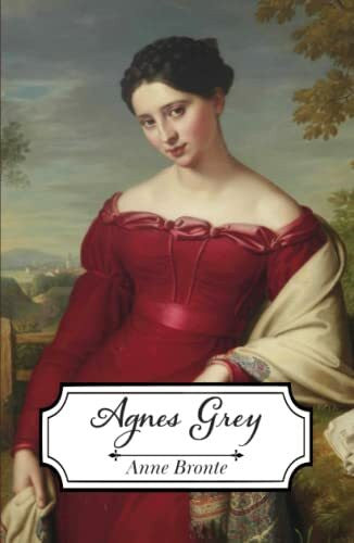 Bronte, Anne Agnes Grey