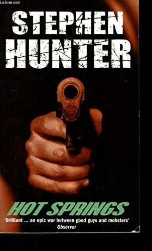 Hunter, Stephen Hot Springs