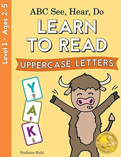 Hohl, Stefanie ABC See, Hear, Do Level 1: Learn to Read Uppercase Letters