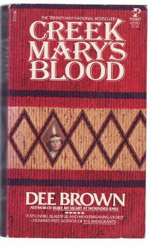 Brown, Dee Creek Mary's Blood: A Novel