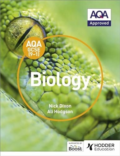 Hodgson, Ali AQA GCSE (9-1) Biology Student Book