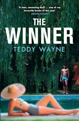 Wayne, Teddy The Winner: The hottest new thriller of the summer, perfect for fans of the movie CHALLENGERS