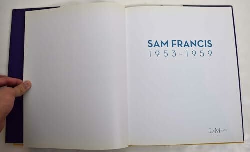 Sam Francis: 1953-1959