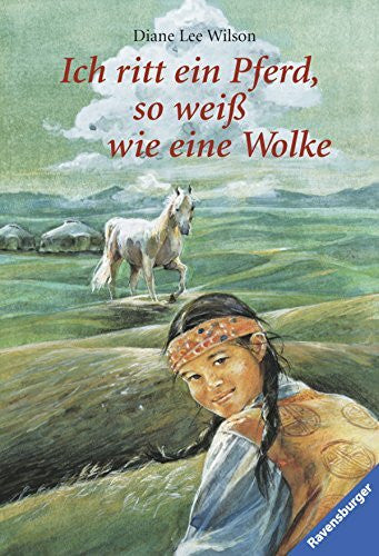 Rahn, Sabine Ich ritt ein Pferd, so weiß wie eine Wolke