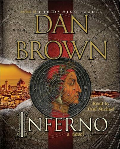 Michael, Paul Inferno: A Novel: The New Robert Langdon Thriller. Unabridged