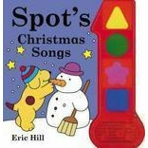 Hill, Eric Spot's Christmas Song Book: 4-Button Sound Book