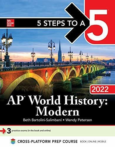 Petersen, Wendy 5 Steps to a 5 AP World History Modern 2022