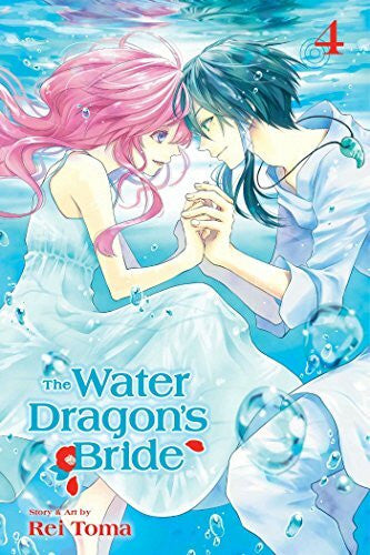 Yoshihara, Reiko The Water Dragon's Bride, Vol. 4 (WATER DRAGON BRIDE GN, Band 4)