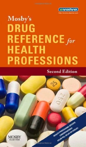 Mosby Mosby's Drug Reference for Health Professions