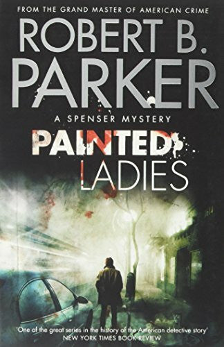Parker, Robert B Painted Ladies