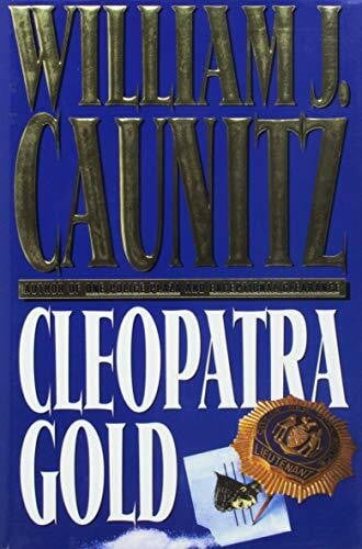 Caunitz, William J. Cleopatra Gold
