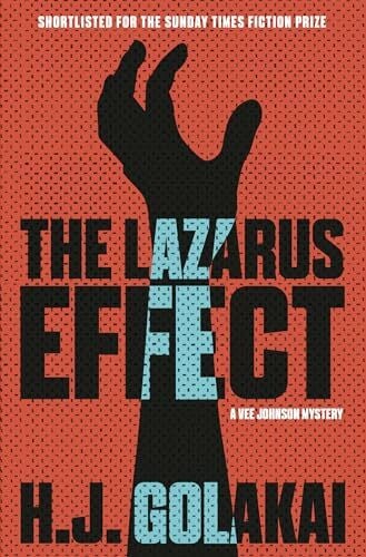 Golakai, H.J. Lazarus Effect: A Vee Johnson Mystery