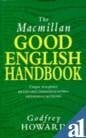 Howard, Godfrey The Macmillan Good English Handbook