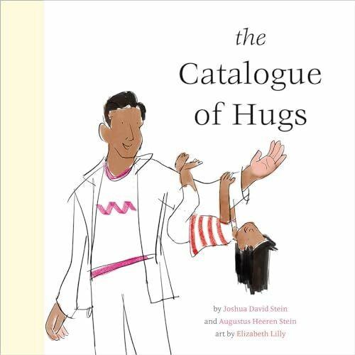 Lilly, Elizabeth The Catalogue of Hugs
