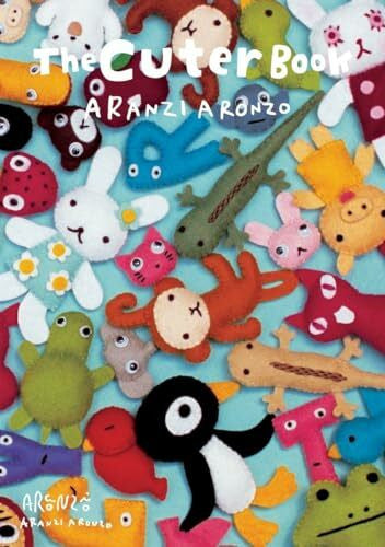 Aronzo, Aranzi The Cuter Book