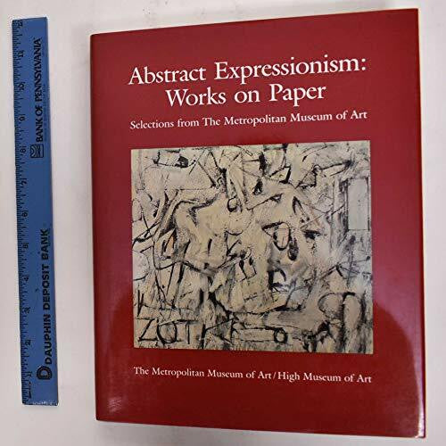 Messinger, Lisa Mintz Abstract Expressionism: Works on Paper ...