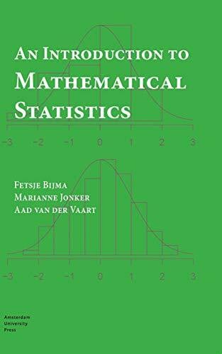 Bijma, Fetsje An Introduction to Mathematical Statistics