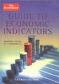 Stutely, Richard The Economist Guide To Economic Indicators