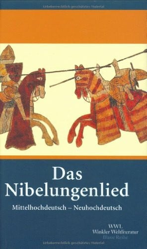 Schulze, Ursula Das Nibelungenlied: Nach der Handschrift C der Badischen Landesbibliothek Karlsruhe. Mittelhochdeutsch und Neuhochdeutsch