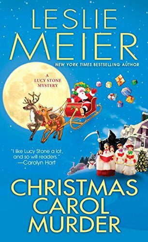 Meier, Leslie Christmas Carol Murder (Lucy Stone Mysteries)