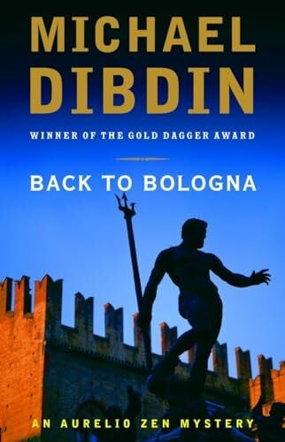 Dibdin, Michael Back to Bologna (Aurelio Zen Mystery Series, Band 10)