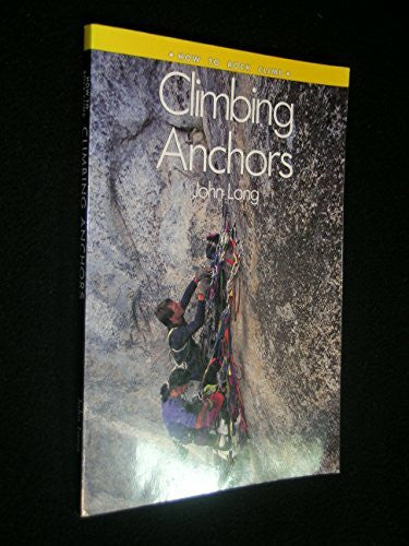 Long, John Climbing Anchors (Illus)