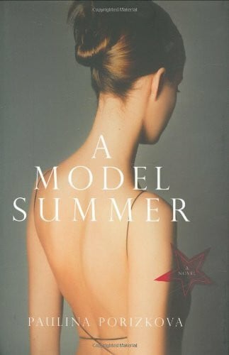 Porizkova, Paulina A Model Summer: A Novel