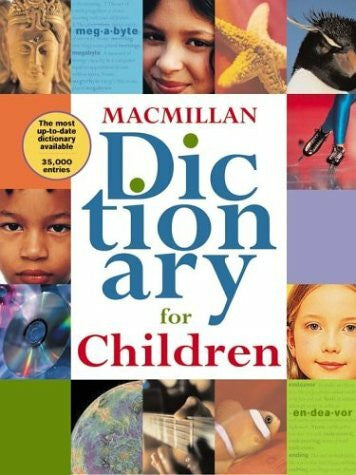 Simon & Schuster Macmillan Dictionary for Children: 4th Revised Edition