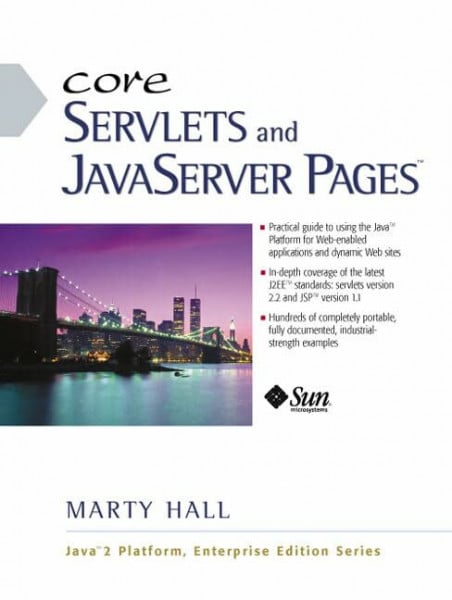 Brown, Larry Core Servlets and JavaServer Pages (Java Sun Enterprise Series.)