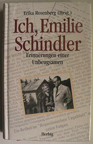 Rosenberg, Erika Ich, Emilie Schindler: Erinnerungen einer Unbeugsamen