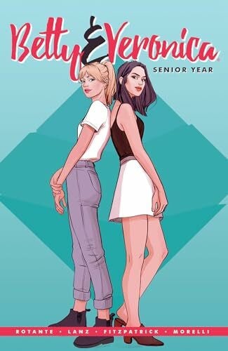 Lanz, Sandra Betty & Veronica: Senior Year
