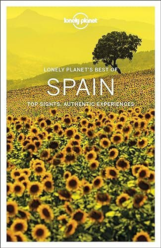 Symington, Andy Lonely Planet Best of Spain: top sights, authentic experiences (Country Regional Guides)