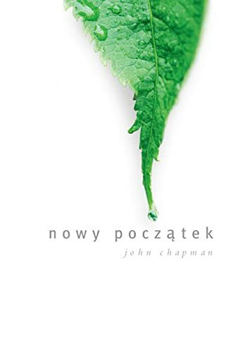 John Chapman A Fresh Start - Polish Edition